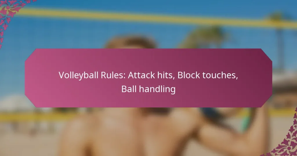 featured-image-volleyball-rules-attack-hits-block-touches-ball-handling