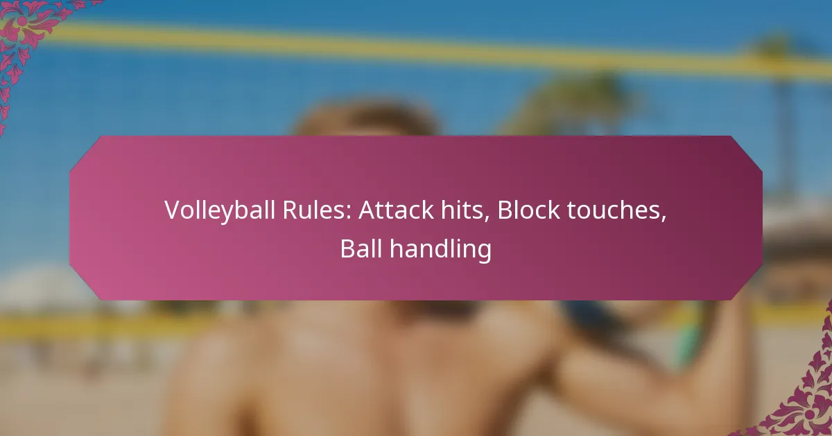 featured-image-volleyball-rules-attack-hits-block-touches-ball-handling
