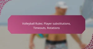 featured-image-volleyball-rules-player-substitutions-timeouts-rotations
