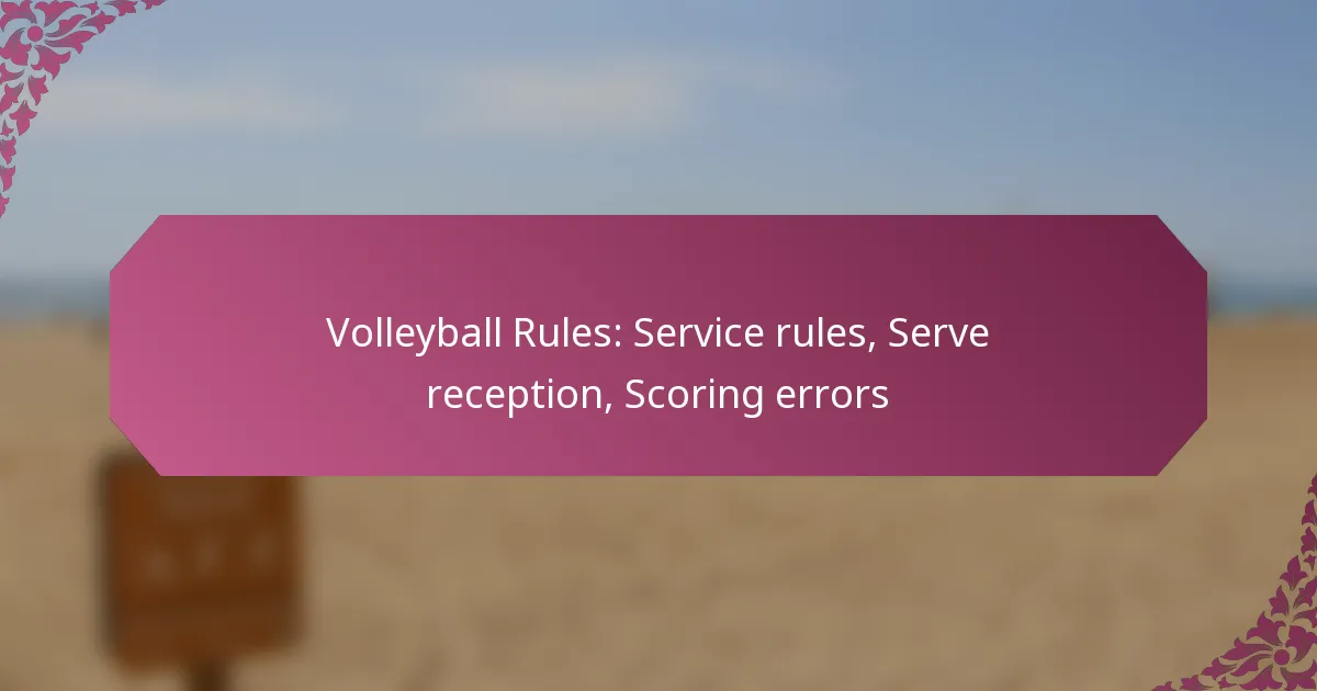 featured-image-volleyball-rules-service-rules-serve-reception-scoring-errors