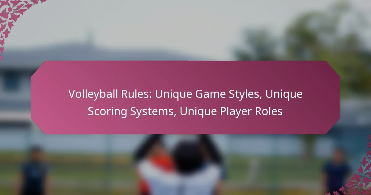 featured-image-volleyball-rules-unique-game-styles-unique-scoring-systems-unique-player-roles