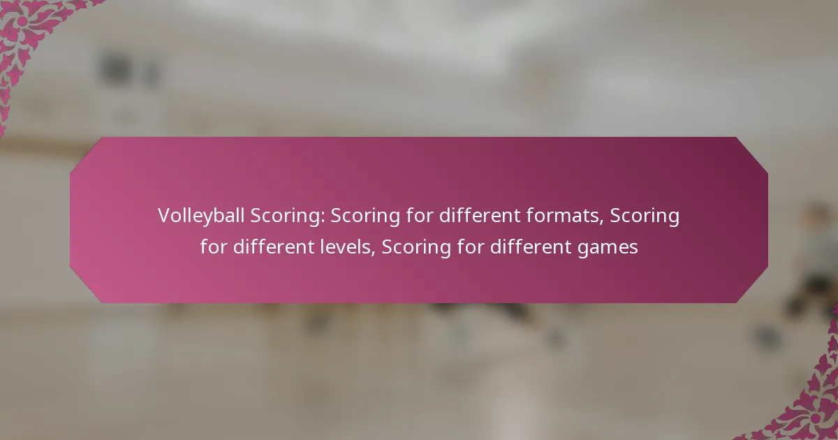 featured-image-volleyball-scoring-scoring-for-different-formats-scoring-for-different-levels-scoring-for-different-games